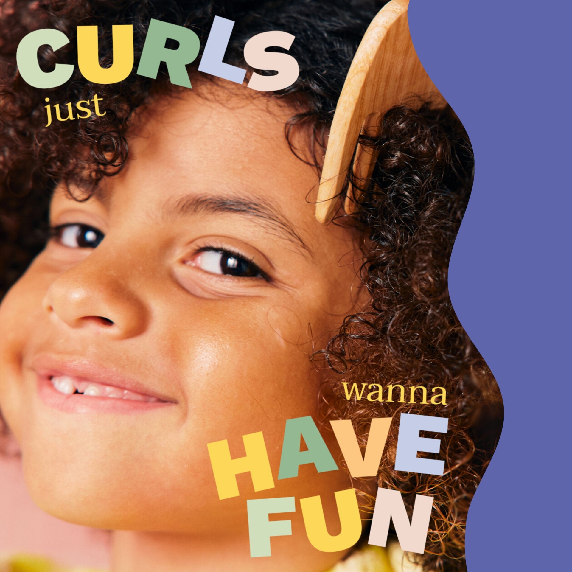 Child with curly hair and text 'Curls just wanna have fun' on a purple background
