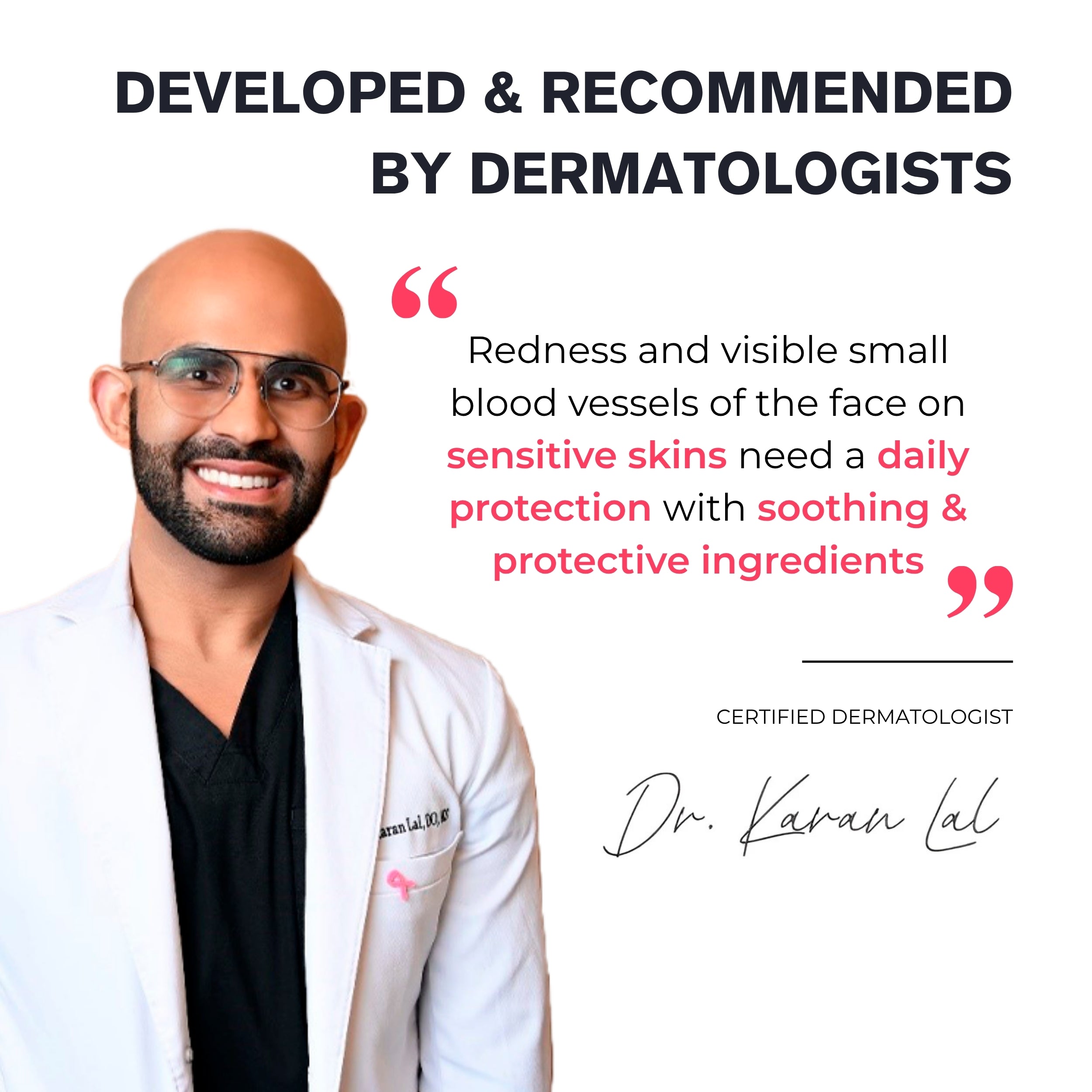 Dermatologist Dr. Karan Lal endorsing skincare product with text about skin care needs.